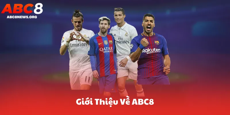 Giới Thiệu Về ABC8