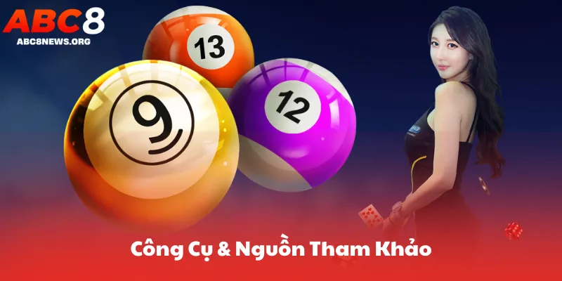Công Cụ & Nguồn Tham Khảo